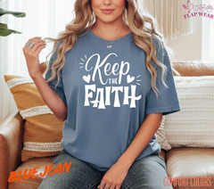 Unisex Keep The Faith T-Shirt, Men T shirt,Women T shirt Gift ReligionTop