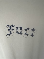 FUCT F.T.W. The Thrill Is Gone Grail Tee Shirt