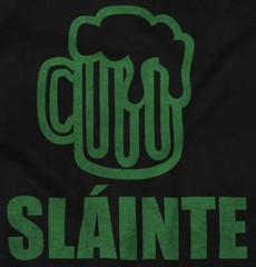 Slainte Irish Drinking Beer St Patricks Day Long Sleeve Tshirt for Men or Women