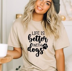 Dog Mama T-Shirt Life Is Better With Dogs Shirt Fur Mama Tee Animal Lover Gift