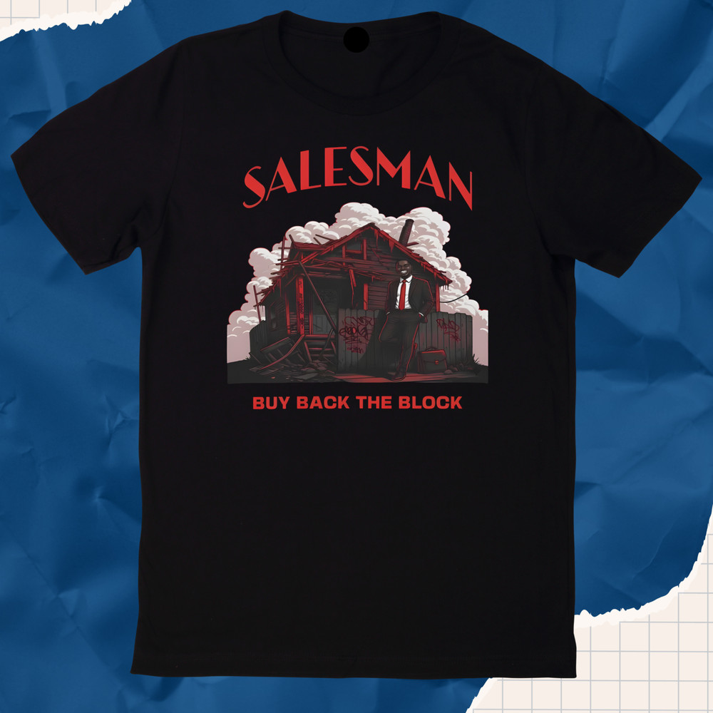 SALESMAN BUY BACK THE BLOCK BLACK MEN GIRL Short Sleeve Round Neck T-Shirt T1