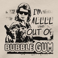 IM ALL OUT OF BUBBLEGUM T Shirt Roddy Piper They Live John Carpenter Blu Ray DVD