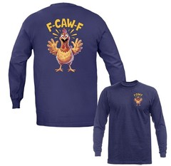 Funny Chicken F-CAW-F Humor Farm Animal Humorous Long Sleeve T-Shirt
