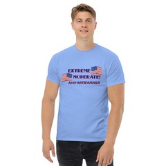 “Extreme Moderate” Unisex T-shirt Centrist Politics Anti-MAGA Anti-Antifa