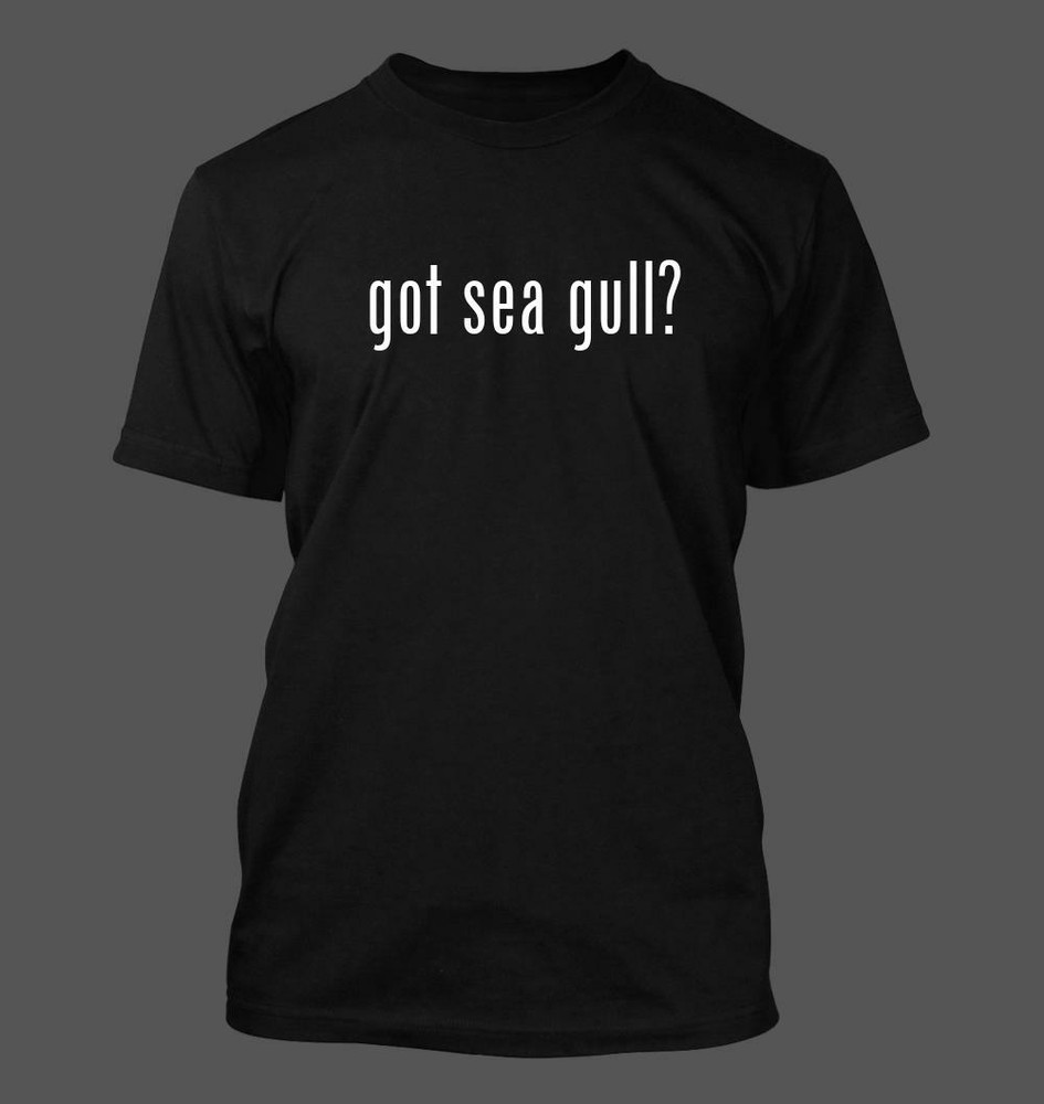 got sea gull? – Men’s Funny T-Shirt New RARE