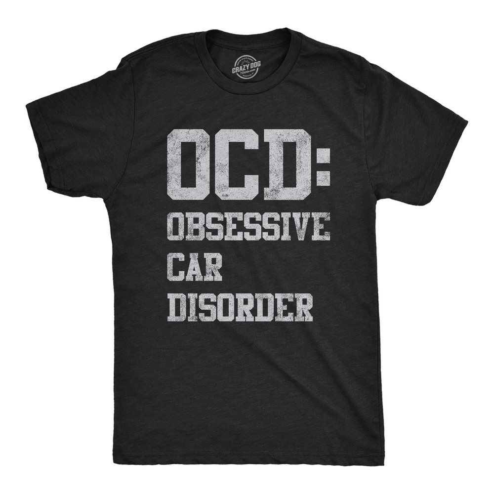 Mens OCD Obsessive Car Disorder T Shirt Funny Mechanic Garage Graphic Gift for