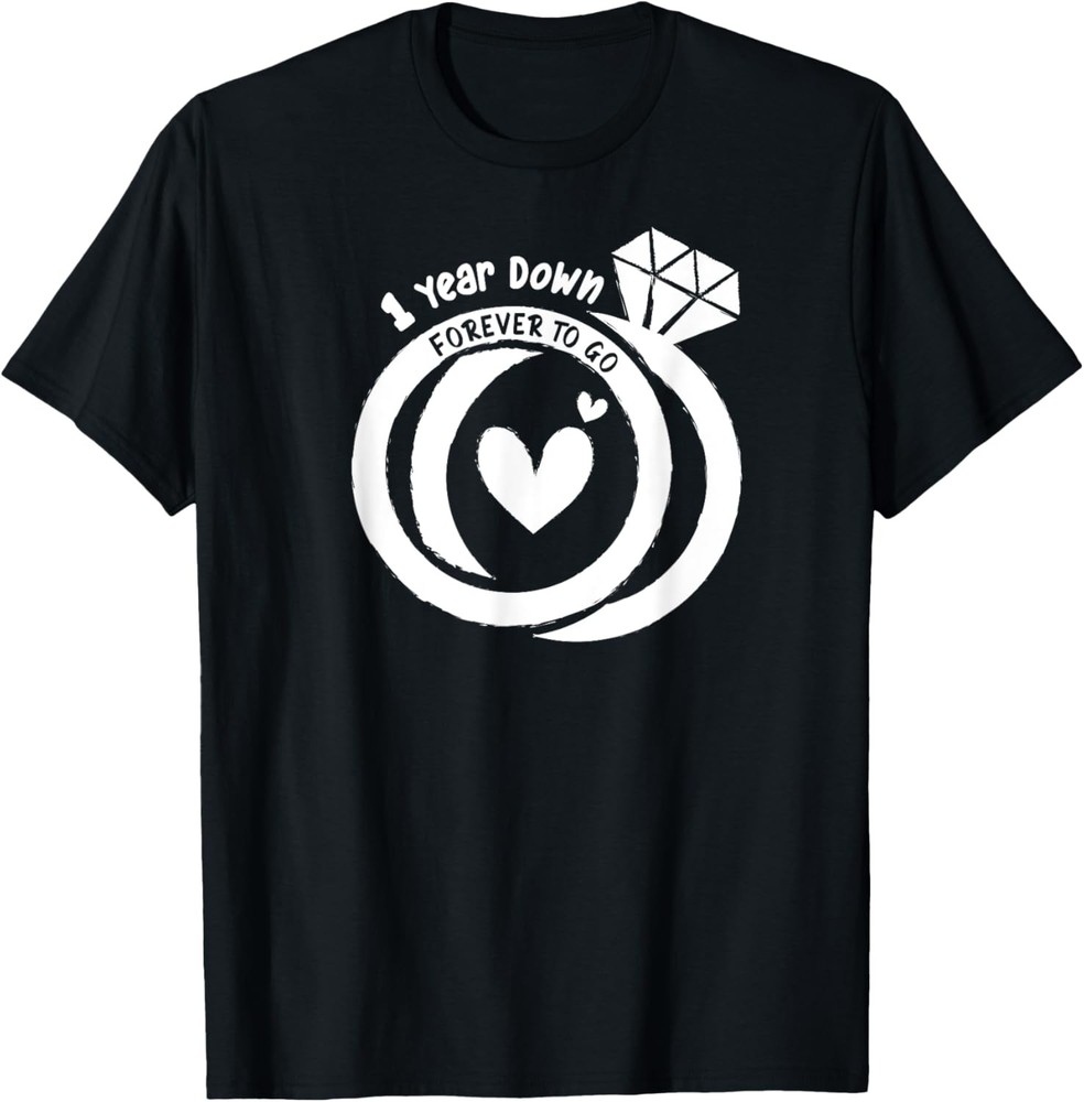 1st Anniversary Year Down Forever Love Matching Couple Squad T-Shirt