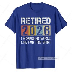 Retired 2025 T-Shirt for Retirees I Worked My Whole Life This Retirement Vintage