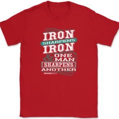 Iron Sharpens Iron T-Shirt Christian Worship Praise Jesus God Bible Tee