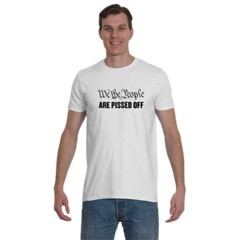 We The People Are Pissed OFF T-Shirt America USA SHIRT