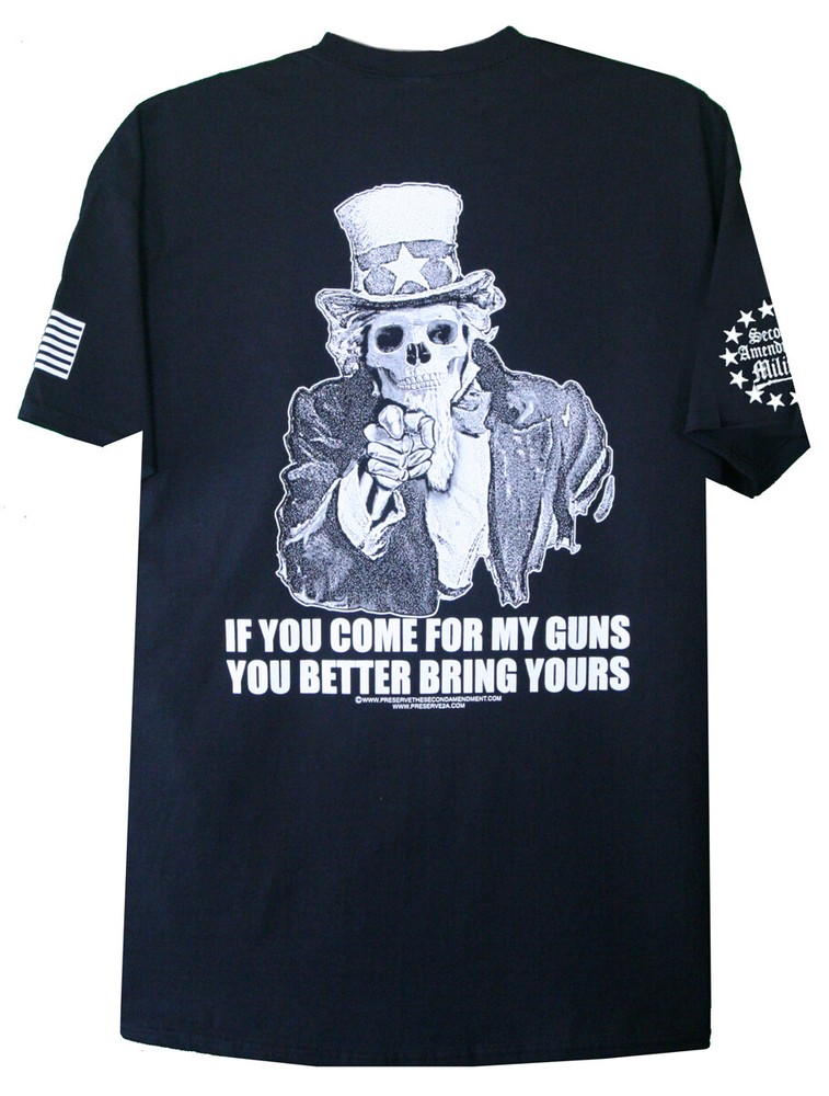 If You Come For My Guns T-Shirt Preserve The Second Amendment Gun Rights 2A Mil