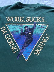Vintage 90’s Ski Single Stitch Oneita Work Sucks Tee Size XL USA
