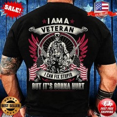 Veteran T-shirt – Veteran Shirt – Gifts For Veteran I Am A Veteran T-Shirt S-5XL