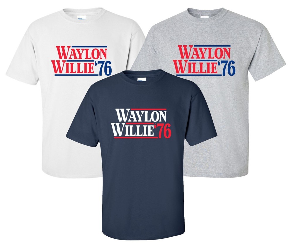 Waylon Willie ’76 T-Shirt jennings nelson funny country music fan gift election