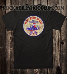 Hot Rod Tee T Shirt Drag Race Racing Speed Shop Milwaukee Wisconsin