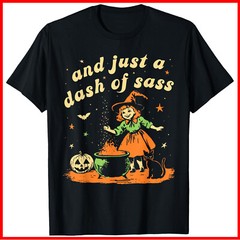And Just A Dash Of Sass Baby Halloween Witch Toddler Youth Black Cotton T-Shirt