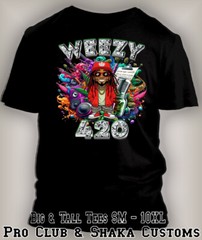 Weezy Weed T 420 Hip Hop Smoking Graphic Pro Club Shaka streetwear Tee Shirt