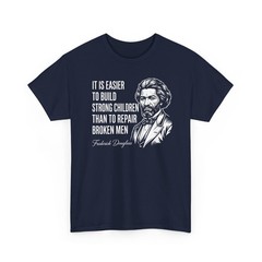 Frederick Douglass Quote For Black History Month Gift Unisex T-Shirt