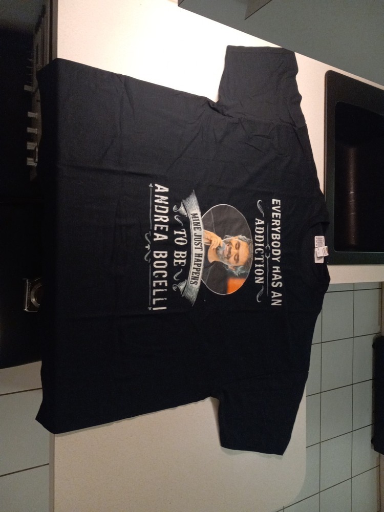 Everybody Has An Addiction Mine Just Happens To Be Andrea Bocelli 3XL T Shirt
