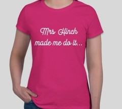 Mrs Hinch made me do it cleaning zolfora wax melt home Tshirt t shirt ladys gift