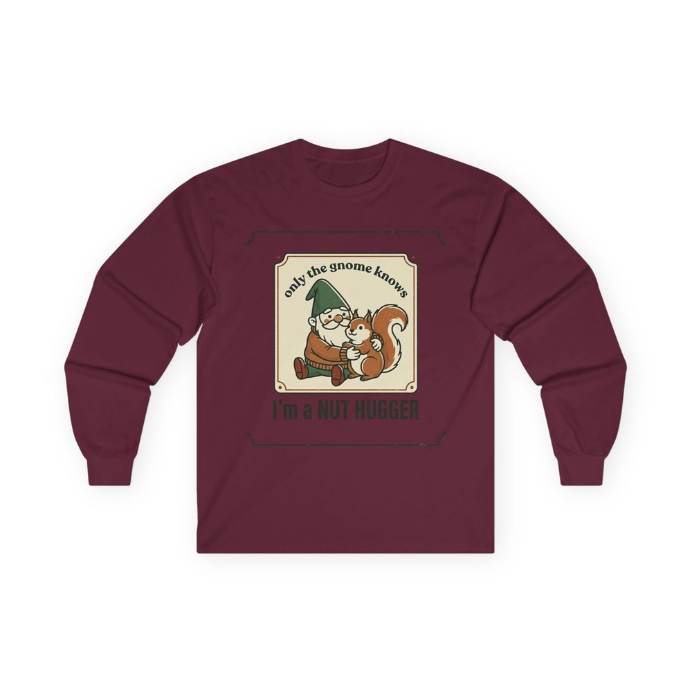Gnome and Squirrel Illustration Long Sleeve Tee | I’m a Nut Hugger