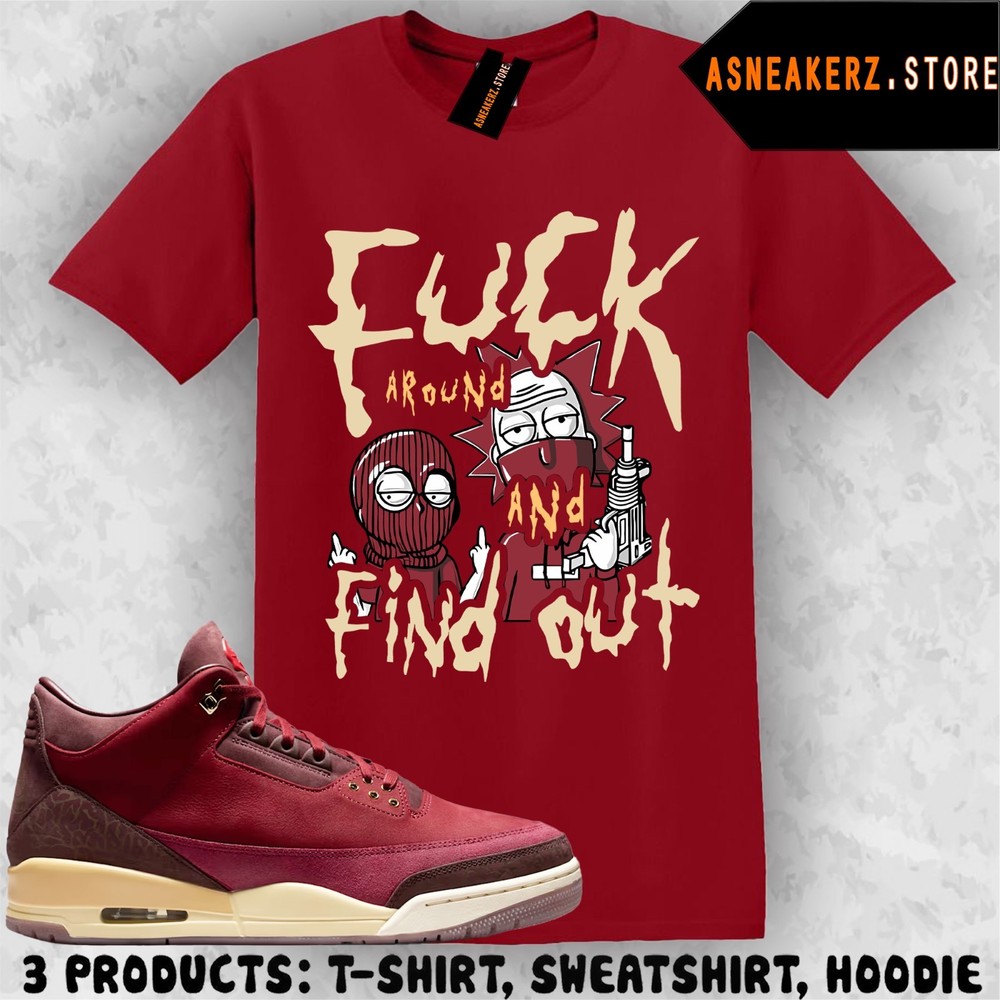 Tee Shirt Matching AJ 3 Bin23 Bin 23 2026 Match Sneaker FAFO Rick Morty T-Shirt