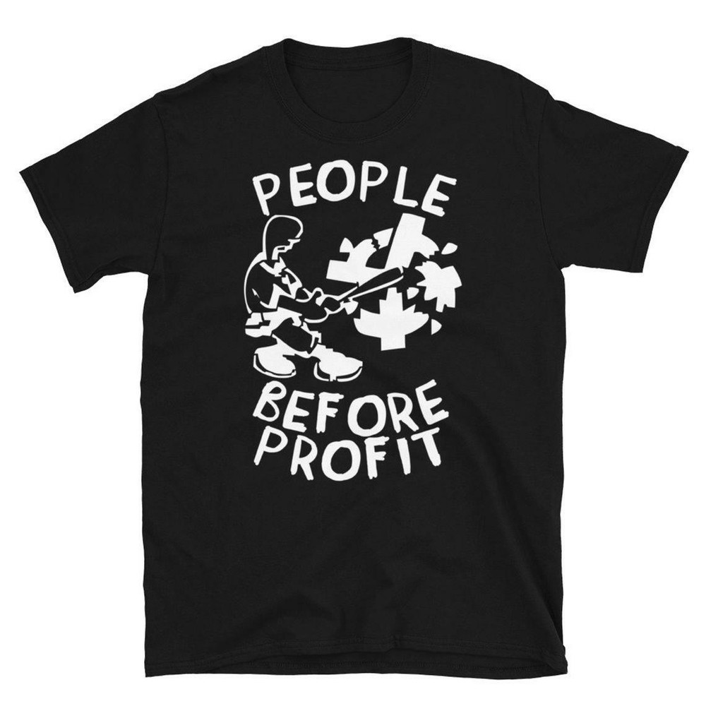 People before profit T shirt Tee Protest Anti Government