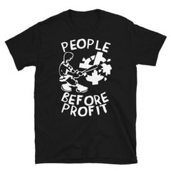 People before profit T shirt Tee Protest Anti Government