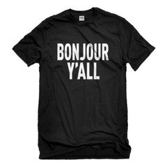 Mens Bonjour Yall Short Sleeve T-shirt #3028