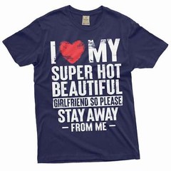 Funny Valentine’s day Boyfriend Gift T-shirt I love my super hot Girlfriend tee