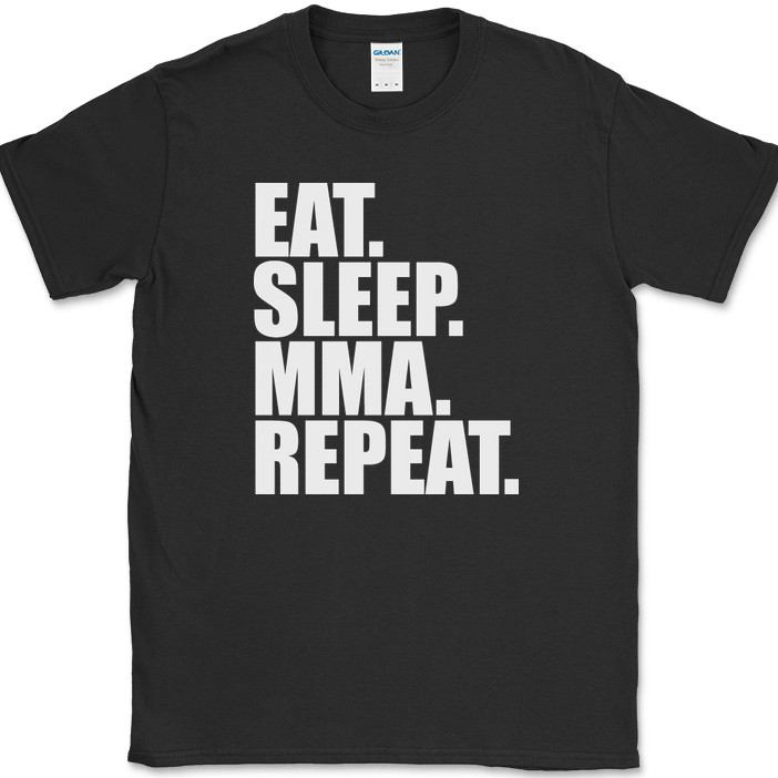 Eat Sleep MMA Repeat T-Shirt Funny Martial Arts Hobby Sports Fitness Tee