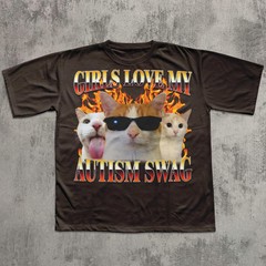 Girls Love My Autism Swag Funny Cat Meme Comfort Tee