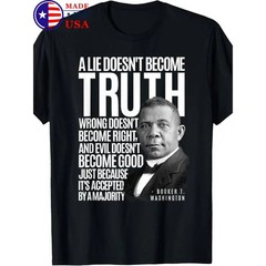 Summer t Shirts Vintage Booker T. Washington Quote Cotton T-Shirt, Made in USA