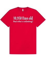 30th BIRTHDAY T-shirt / TeeShirt / 10950 Days Old / Funny / Xmas / Party /Size M