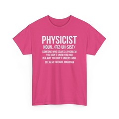Physicist Definition Funny Science Physics Math Cool Unisex T-Shirt