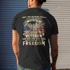 Custom Only Two Defining Forces Have Ever Offered Veteran 3D Shirt S-5XL