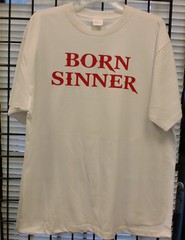 CHRISTIAN T-SHIRTS BORN SINNER SIZES: S / M /L / XL / 2XL/ 3XL WHITE T-SHIRT