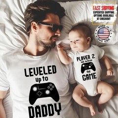 Custom Leveled Up Daddy Shirt, Player Entered The Game Baby Gamer 1st Father Day