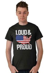 Loud And Proud America USA Made In The USA Adult Short Sleeve Crewneck Tee