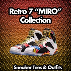Shirt To Match AJ Retro 7 Miro Shoes – Say Less Sneaker Tee