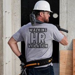 Funny Workplace Humor T-Shirt – Walking HR Violation Graphic Tee