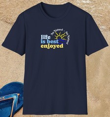 Naturist Clothing-Optional Adult T-Shirt: Life is Best Enjoyed Au Naturel Tee