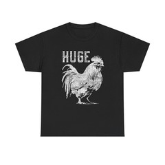 Huge Cock Tee T-Shirts