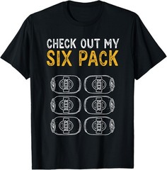 Funny Check Out My Six Pack Novelty Beer Unisex T-Shirt