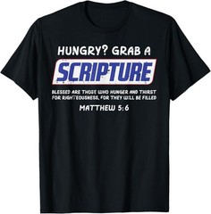 Hungry Grab A Scripture Funny Christian God Jesus Men Women T-Shirt
