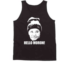 Grumpy Old Men Movie Quote Hello Moron Fan Cool T Shirt