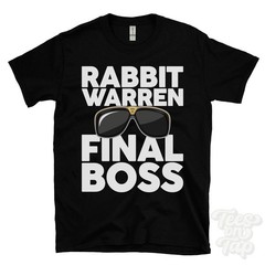 RABBIT WARREN FINAL BOSS T-SHIRT funny xmas gift askam in furness highclere