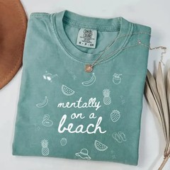 Mentally On Beach Summer Vacation Comfort Tee