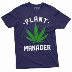 Men’s Plant Manager cannabis Marijuana T-shirt Funny 420 Weed Tee shirt