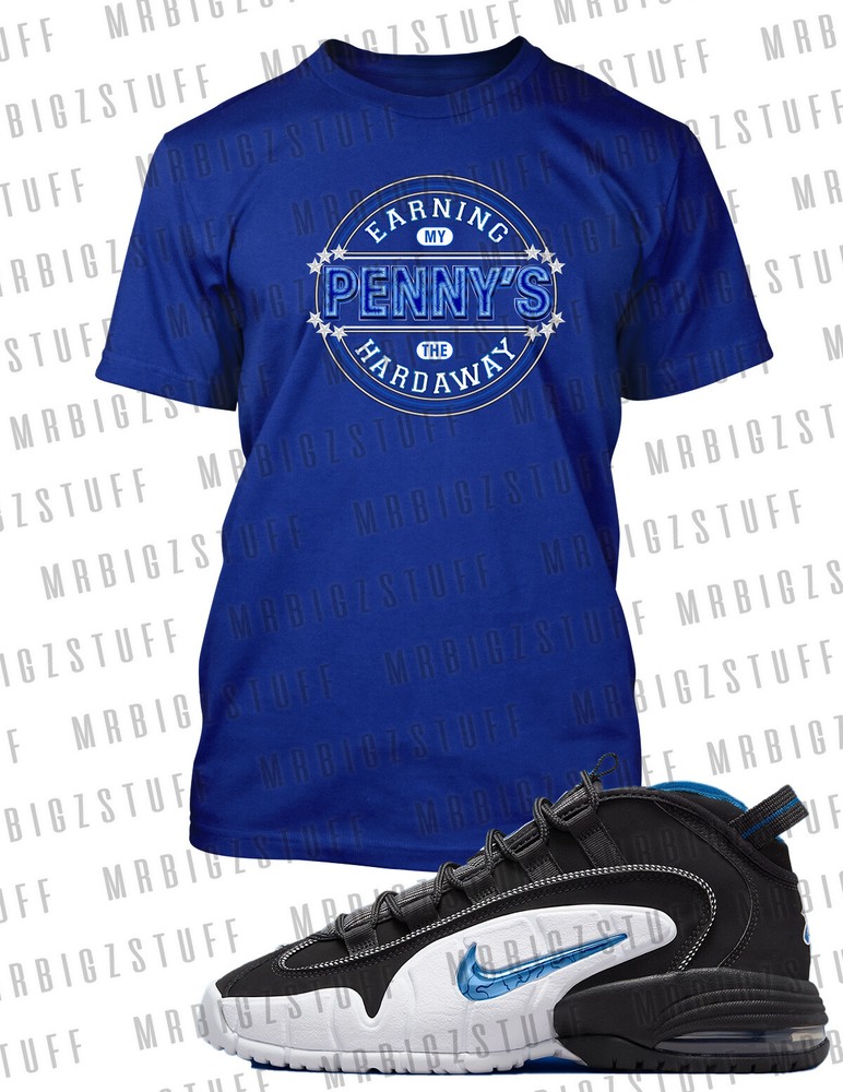 Earning Penny’s The Hard Way Sneaker Tee Shirt To Match Air Max Penny Big Tall